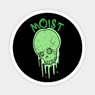 Moist Gross Word Slimy Skull Black Magnet